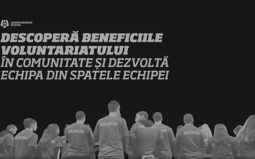 Managementul voluntarilor pentru cluburile de fotbal din România