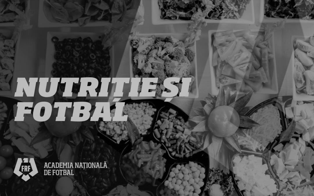 Webinar – De ce este importantă nutriția în fotbal?