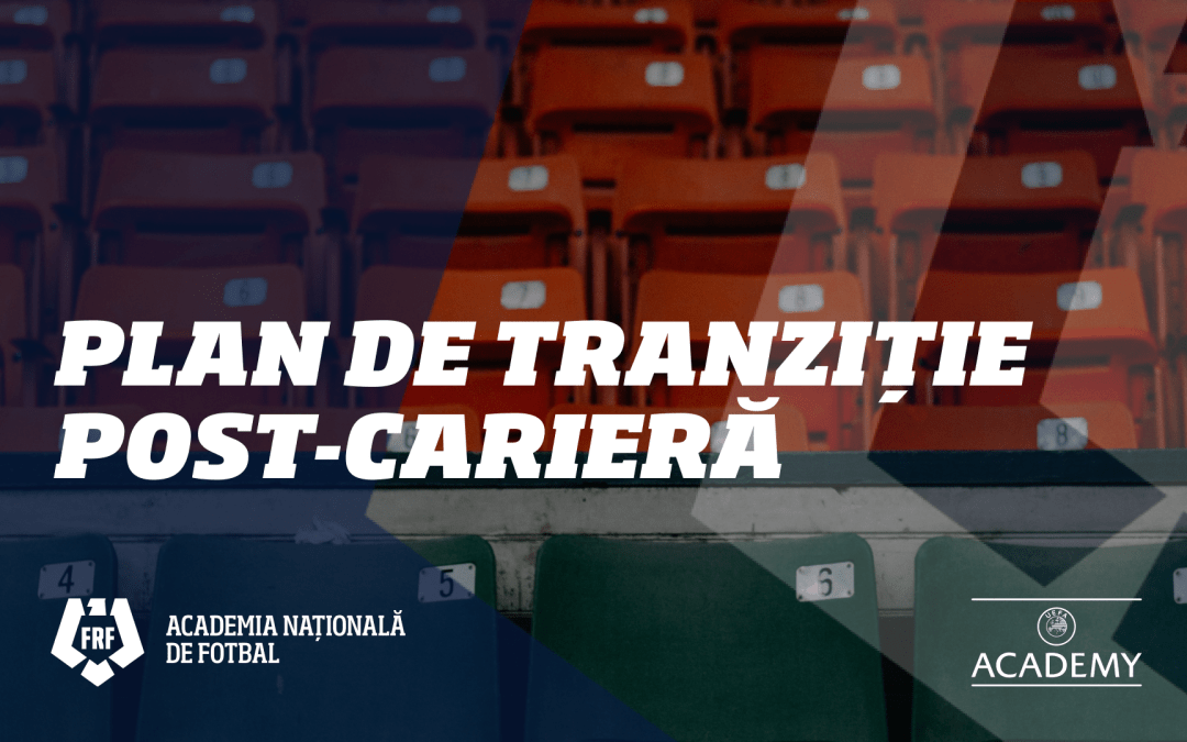 Curs Plan de Tranziție post-carieră jucători