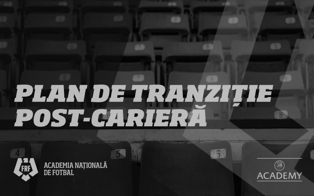 Curs Plan de Tranziție post-carieră jucători