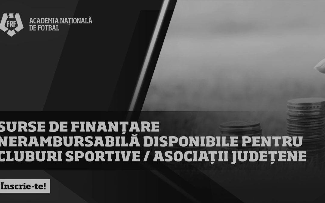 CURS Surse de finanțare nerambursabilă disponibile pentru organizații sportive